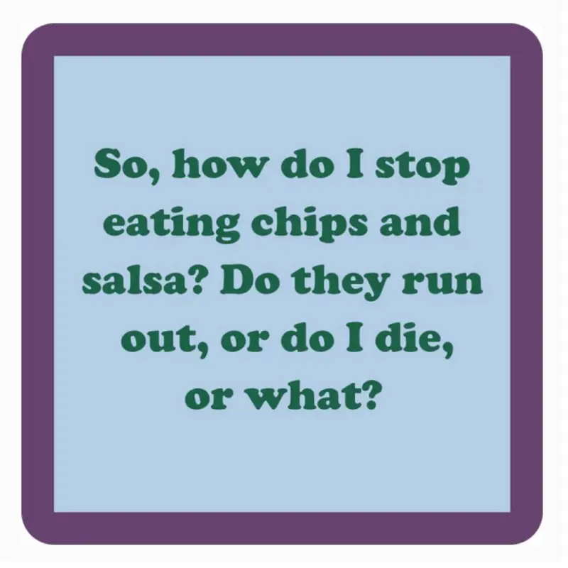 "Chips And Salsa" Coaster