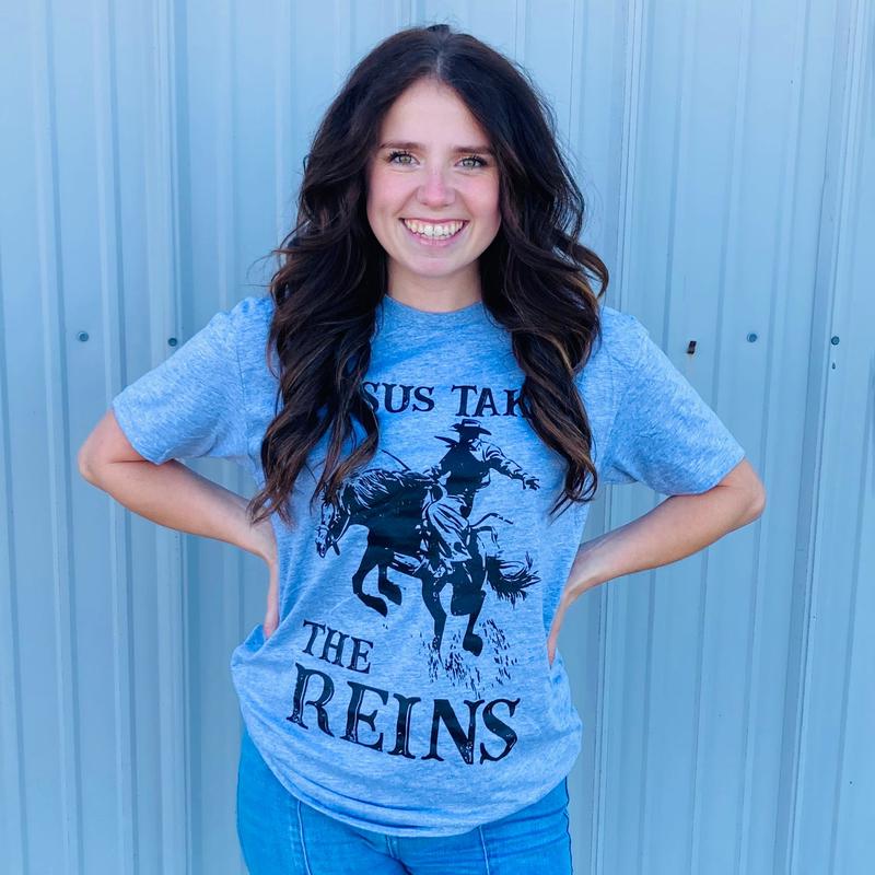 Jesus Take The Reins Tee