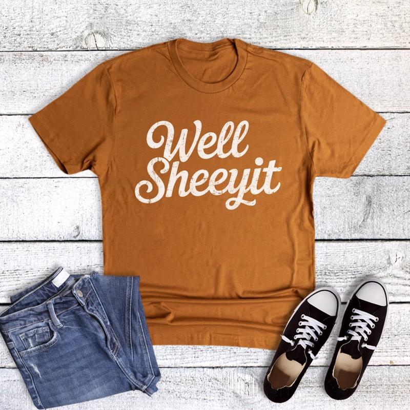 Well Sheeyit Tee
