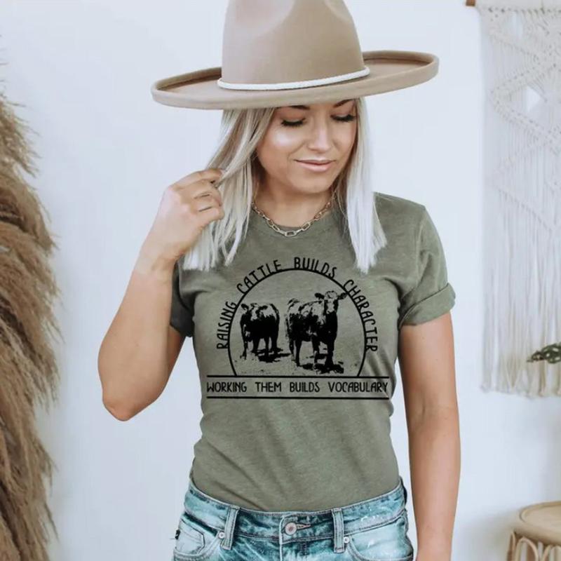 Women's Raising Cattle Builds Character T-Shirt